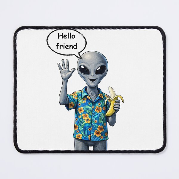 Item preview, Alien G-Buddy says hello designed and sold by MindRebel.