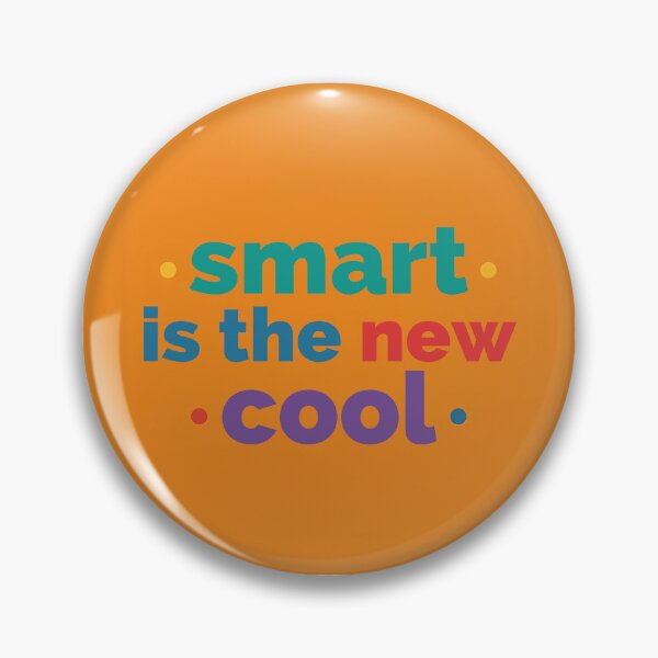 Item preview, Smart is the New Cool designed and sold by MainFrame22.