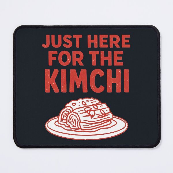 Item preview, Just Here For The Kimchi Korean Food Funny  designed and sold by HowToCanadian.