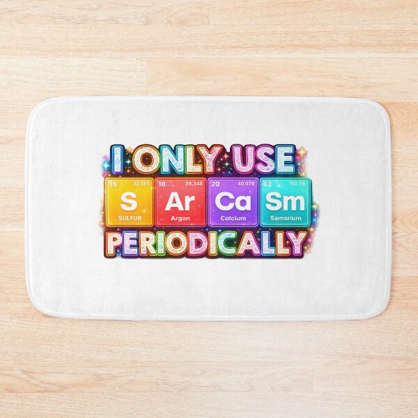 Item preview, Periodic Sarcasm designed and sold by Design-Joyz.