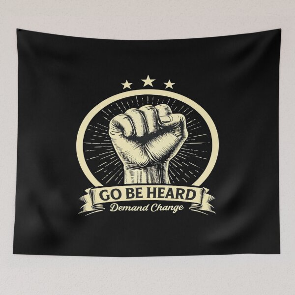 Item preview, Empowerment Fist Activism Poster – Go Be Heard, Demand Change, Protest Art for Bold Voices designed and sold by Bright Nest Studio.