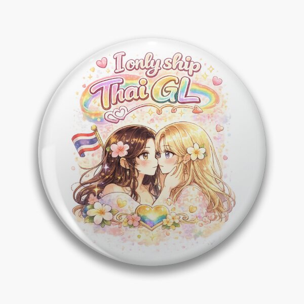 Item preview, I Only Ship Thai GL – Kawaii Pride Yuri Fandom Design designed and sold by Item Geeks.