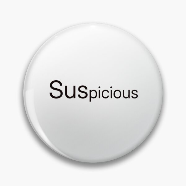 Item preview, Suspicious – Subtle Absurd Humor designed and sold by PigeonOfGlory.