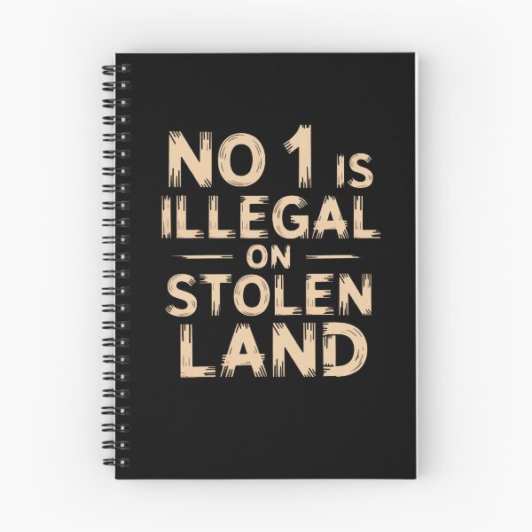 Item preview, No One Is Illegal On Stolen Land  designed and sold by Flirt-Teez.