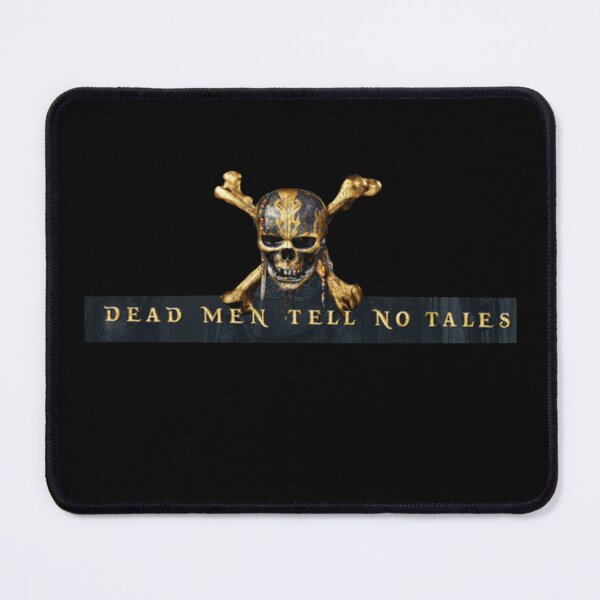 Item preview, Dead Man Tell No Tales designed and sold by Jilliansshop.
