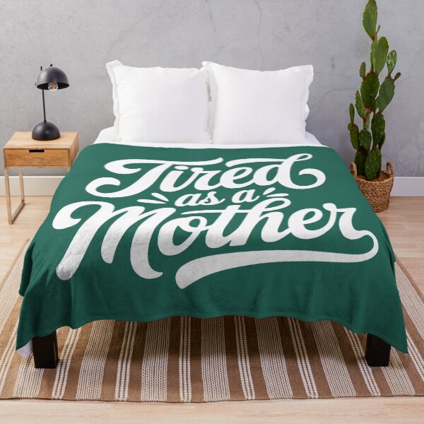 Item preview, Tired As A Mother Funny Mother's Day Saying designed and sold by NosandEdgy.
