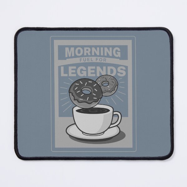 Item preview, Morning Fuel for Legends - Coffee and Donuts designed and sold by bob-barkwear.