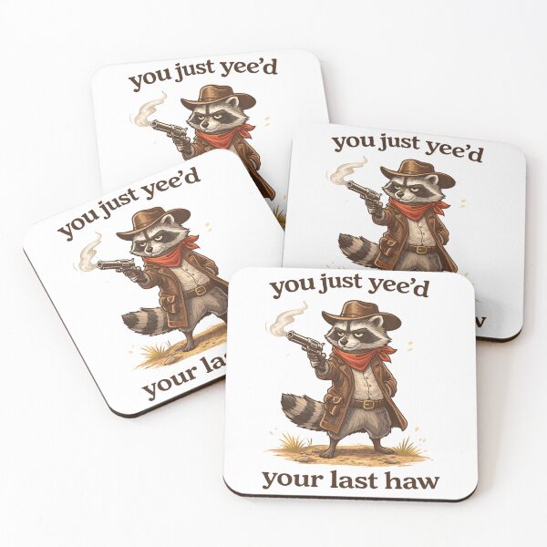 Item preview, You Just Yee'd Your Last Haw designed and sold by LizzyLooDoo Designs.