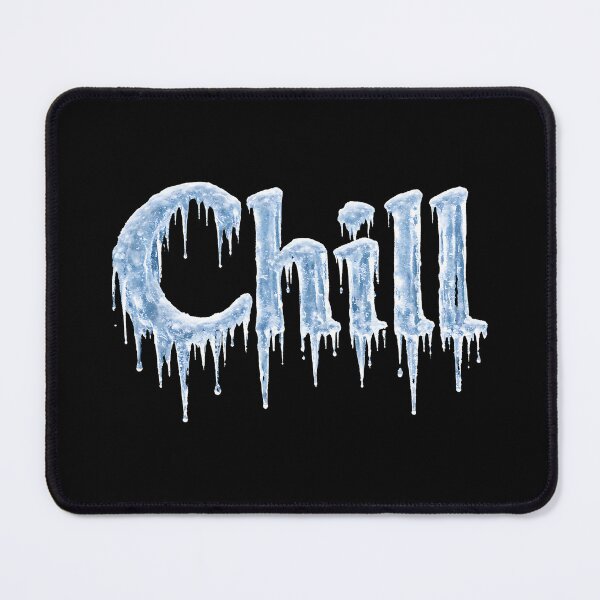 Item preview, CHILL designed and sold by BabaSoti.