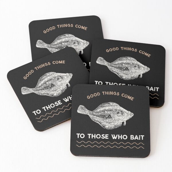 Item preview, Good Things Come To Those Who Bait designed and sold by Mark4ArtTees.