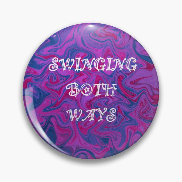 Item preview, I swing both ways (bisexual) designed and sold by artist-wanna-be.
