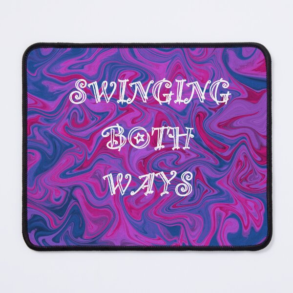 Item preview, I swing both ways (bisexual) designed and sold by artist-wanna-be.