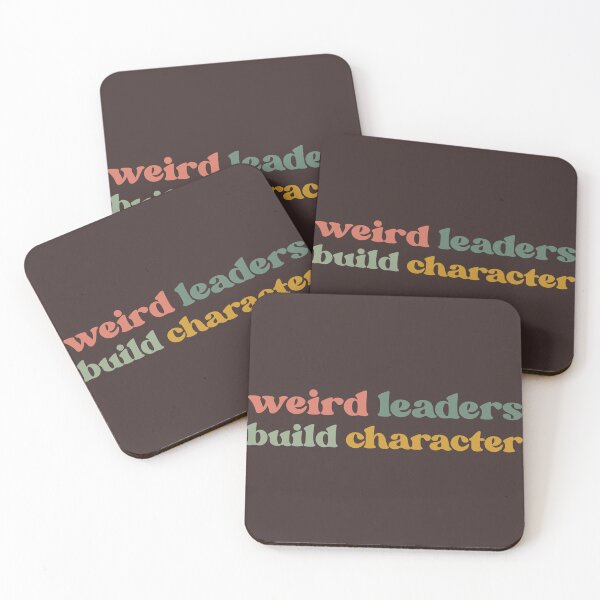 Item preview, Weird Leaders  Build Character, Best Leaders   designed and sold by faridman.