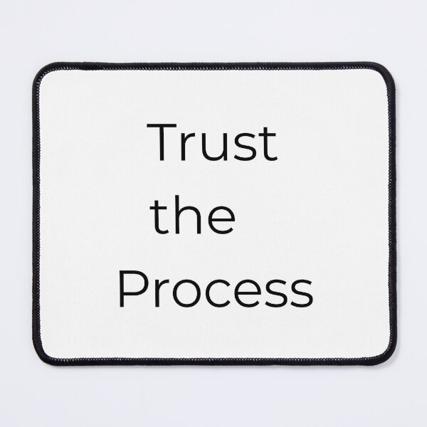 Item preview, Trust the Process – Minimal Quote Design designed and sold by DreamyDesignsByA.
