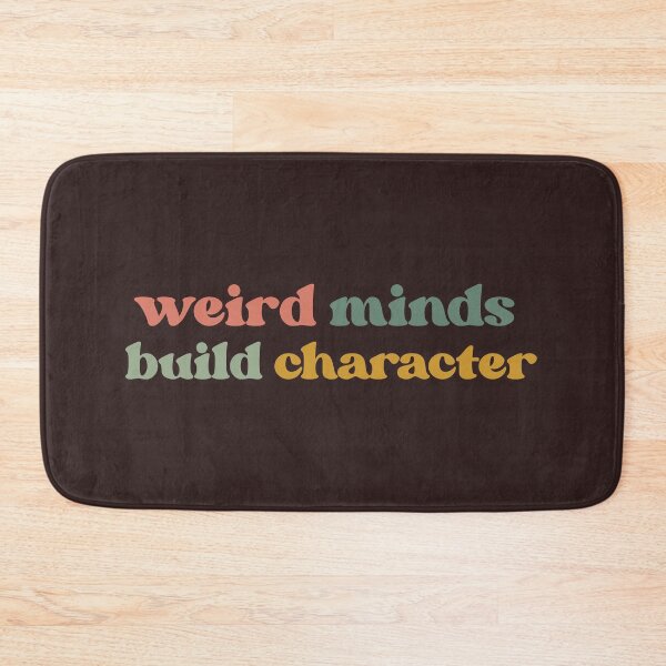 Item preview, Weird Minds Build Character, Best Leaders   designed and sold by faridman.