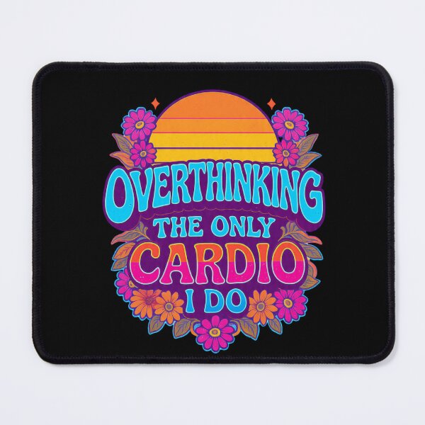 Item preview, Retro Overthinking The Only Cardio I Do Quote designed and sold by DigitalMomy.