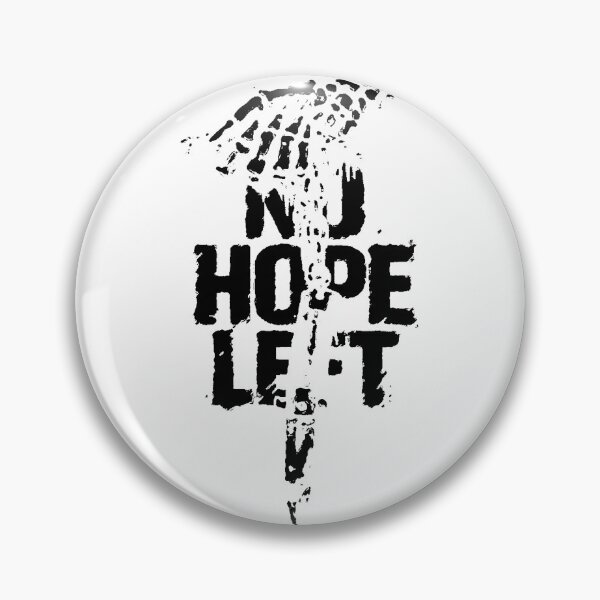Item preview, no hope left (inverted colors) designed and sold by zaratte.