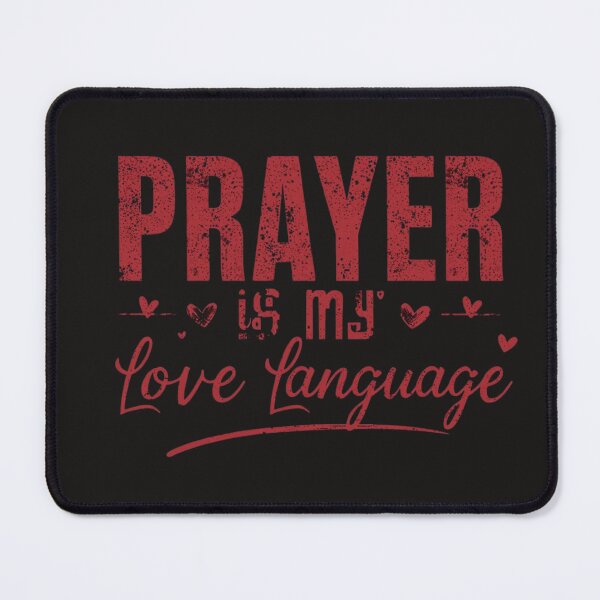 Item preview, Prayer Is My Love Language – Faith & Spiritual Quote Design designed and sold by Trendymindvibes.