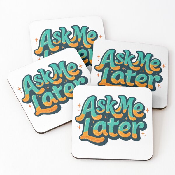 Item preview, Ask Me Later – Retro Hand-Lettered Typography Design designed and sold by unclejohncorner.