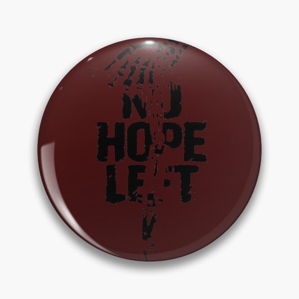 Item preview, no hope left (dark red) designed and sold by zaratte.
