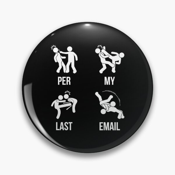 Item preview, Per My Last Email designed and sold by STKRGeek.