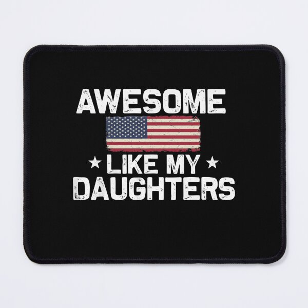 Item preview, Awesome Like My Daughters Dad Patriotic American Family designed and sold by salmzouriart.