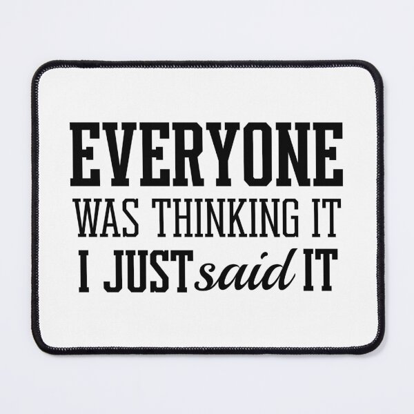 Item preview, everyone was thinking it i just said it designed and sold by Maria Pit.