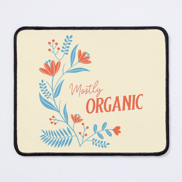 Item preview, Mostly Organic - Crunchy designed and sold by STPrints.
