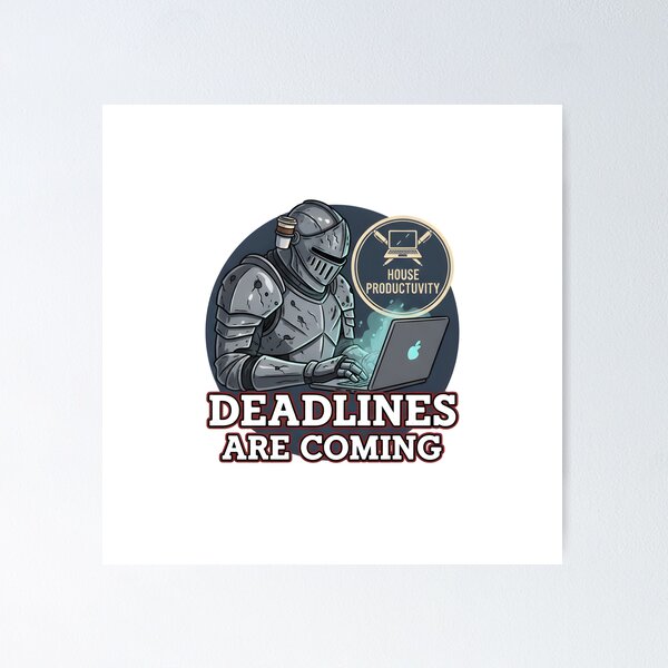 Item preview, Deadlines Are Coming Medieval Knight Office Parody Sticker designed and sold by ND-Culture.