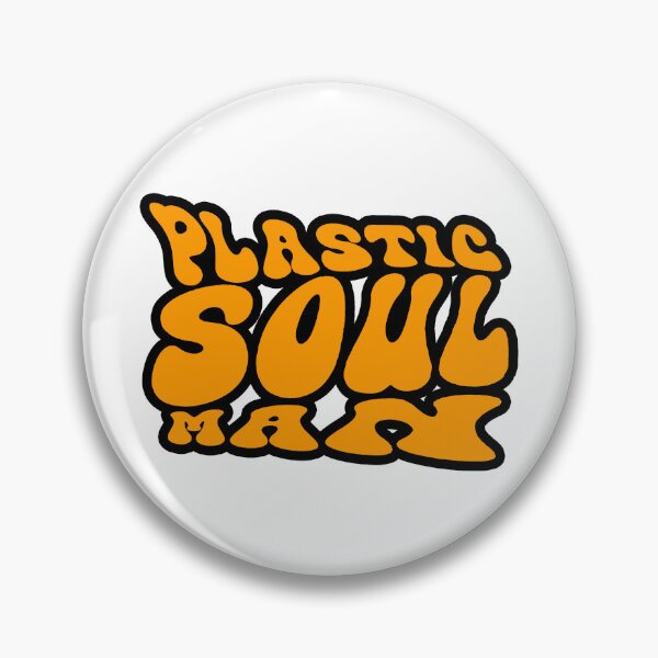 Item preview, Plastic Soul Man designed and sold by Normbot2000.