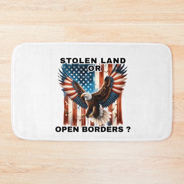 Item preview, Stolen Land or Open Borders? You can't have it Both Ways designed and sold by WigOutlet.