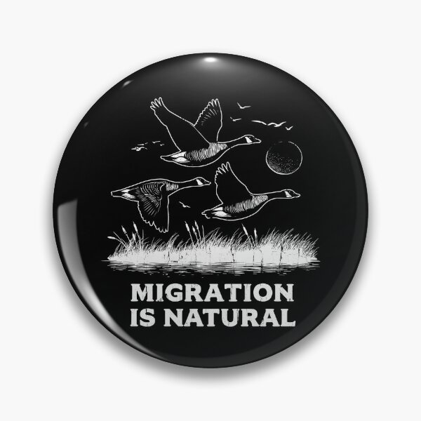 Item preview, Migration Is Natural designed and sold by nuocmixinhdep.