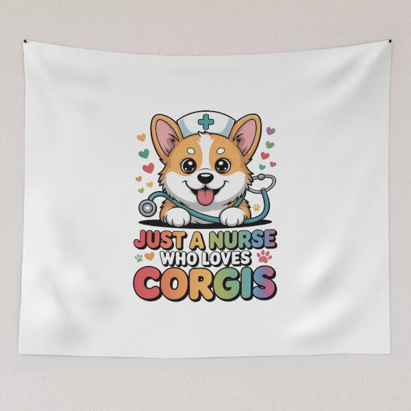 Item preview, Just A Nurse Who Loves Corgis designed and sold by Peter Stawicki.