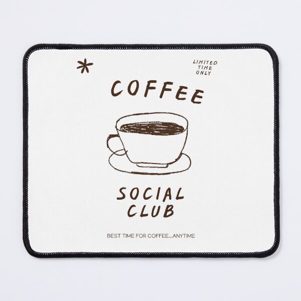 Item preview, Coffee Social Club Best Time Coffee Anytime designed and sold by thebest-2studio.