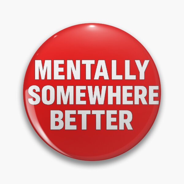 Item preview, Mentally Somewhere Better – Minimalist Typography  designed and sold by Fashionart26.