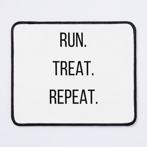 Item preview, Run Treat Repeat Dentist Running Design designed and sold by Toothletics.