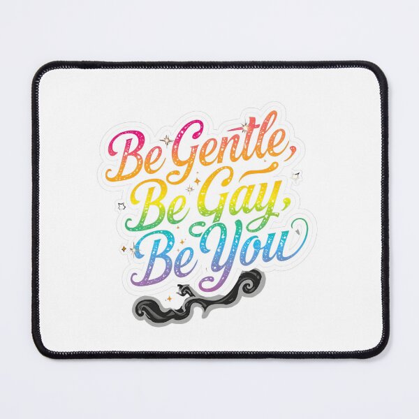 Item preview, Be Gentle Be Gay Be You Rainbow Quote | LGBTQ Pride Sticker & Apparel | Self Love Queer Affirmation Art designed and sold by Pride_Prints.