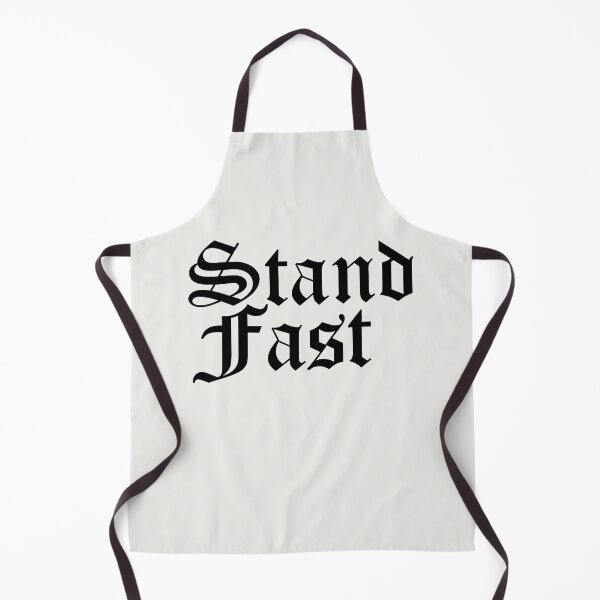 Item preview, Stand Fast Medieval Age Quote designed and sold by Eh Plus Designs.
