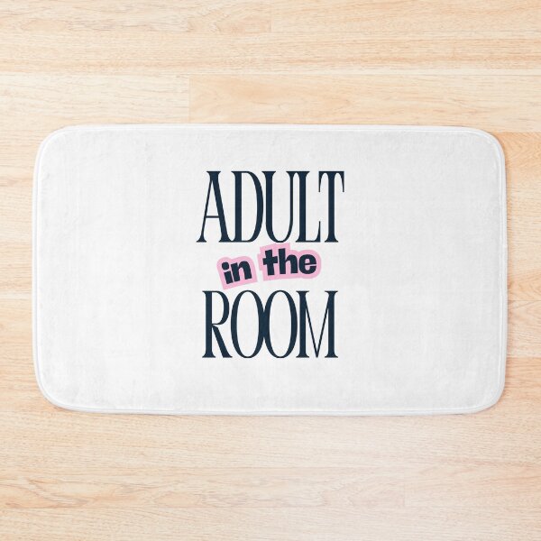 Item preview, Adult in the room designed and sold by Christie Olstad.