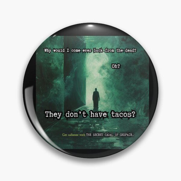 Item preview, Dark Humor Afterlife Meme Art designed and sold by The Secret Cabal of Despair.