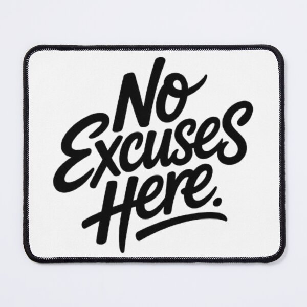 Item preview, No Excuses Here — Only Results designed and sold by NewUSShop.