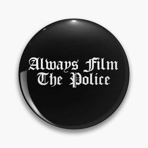 Item preview, Always Film The Police Shirt designed and sold by dgavisuals.