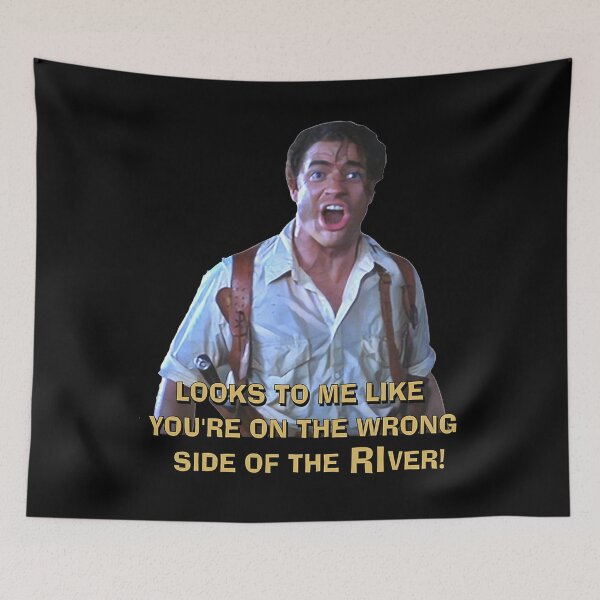 Item preview, The Mummy - Looks To Me Like You'Re On The Wrong Side Of The Ri-Ver designed and sold by luckydesings.