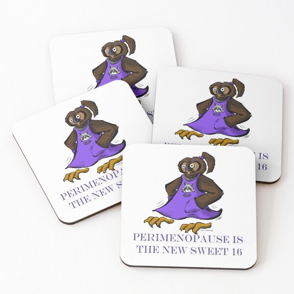Item preview, Perimenopause is the New Sweet 16 designed and sold by Byron McBride.