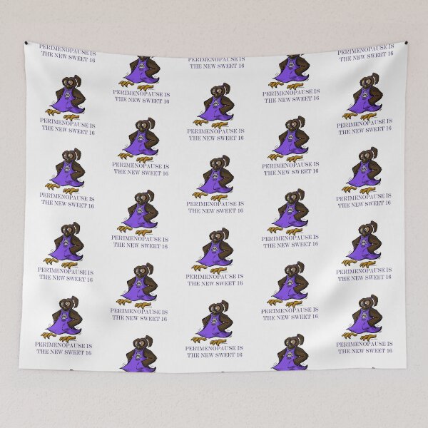 Item preview, Perimenopause is the New Sweet 16 designed and sold by Byron McBride.