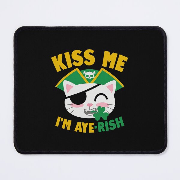 Item preview, Kiss Me I'm Aye-Rish - Pirate Kitty designed and sold by PowerSSales.