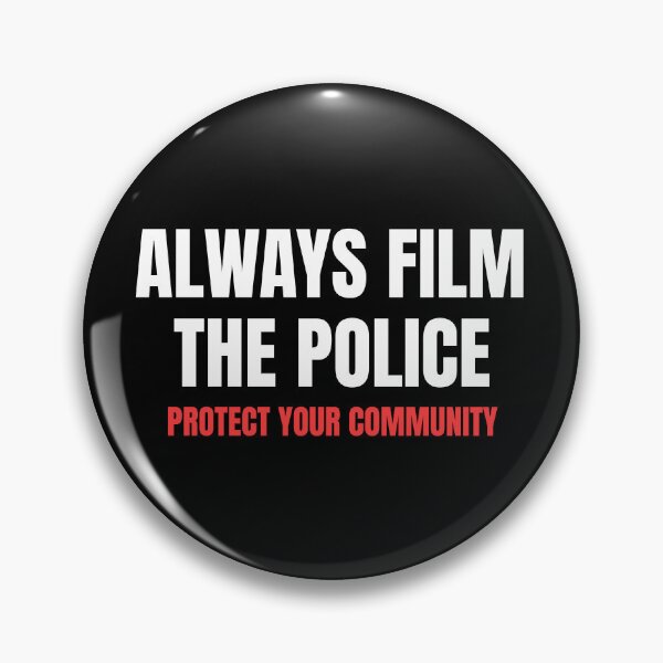 Item preview, Always Film The Police Shirt Protect Your Community designed and sold by dgavisuals.