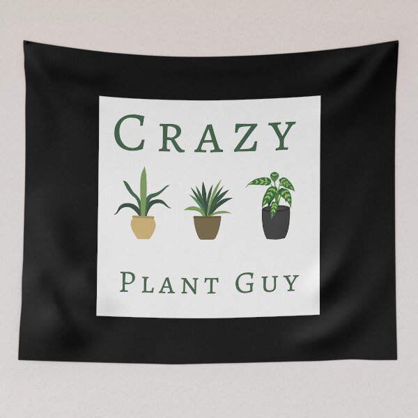 Item preview, Crazy plant guy designed and sold by helvylotton734.