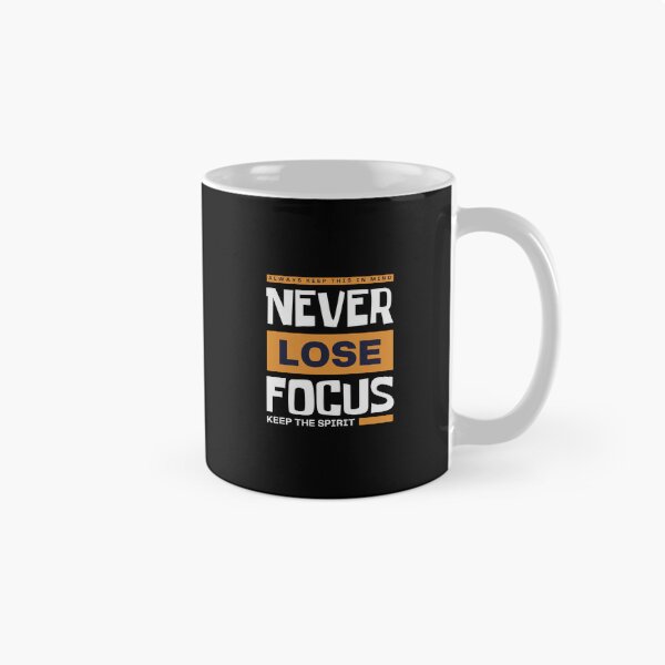 Item preview, Never Lose Focus – Modern Motivational Typography Streetwear designed and sold by designRshop999.