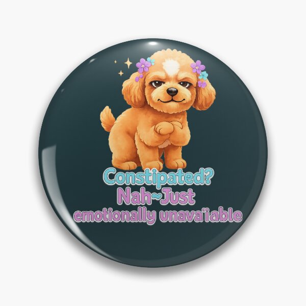 Item preview, Constipated? Nah~ designed and sold by Blossom & Bloom Studio Solutions.